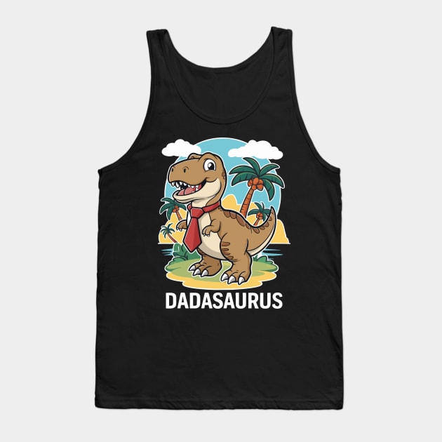 Dadasaurus T-Rex Dinosaur Father's Day Tank Top by SergioArt